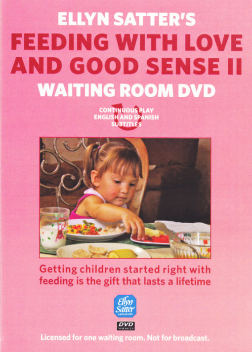 Spanish and English Ellyn Satter's Feeding with Love and Good Sense II Waiting Room DVD-0