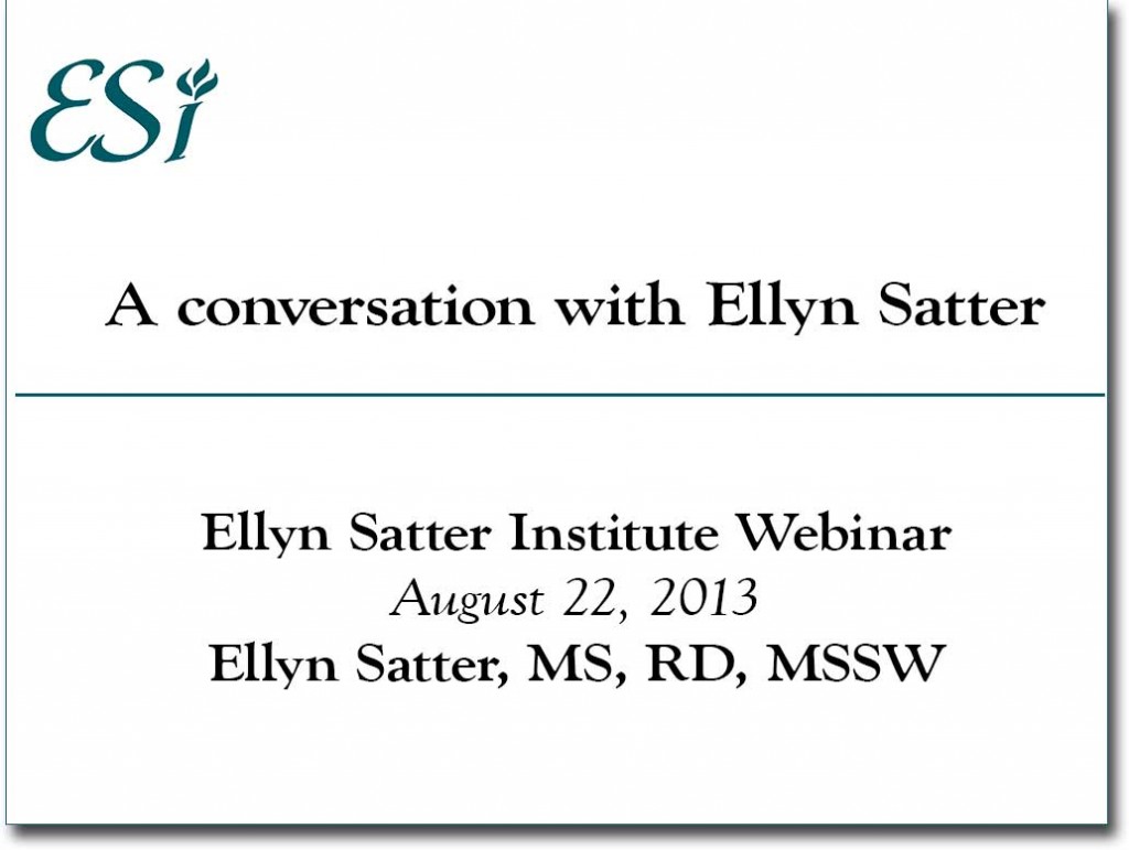 Webinar: A Conversation with Ellyn Satter | Ellyn Satter Institute