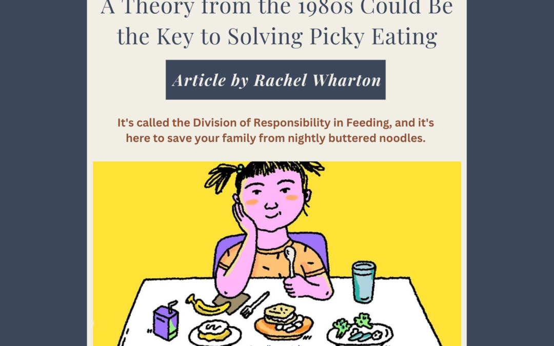 A Theory from the 1980s Could Be the Key to Solving Picky Eating